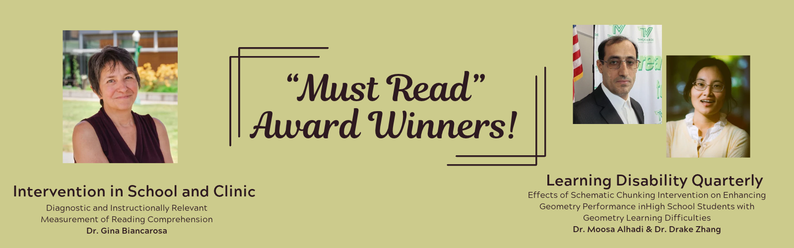 MustRead | Council for Learning Disabilities Banner announcing 'Must Read Award Winners!' with portraits of three researchers on a pale olive background, conveying the award theme and individuals.